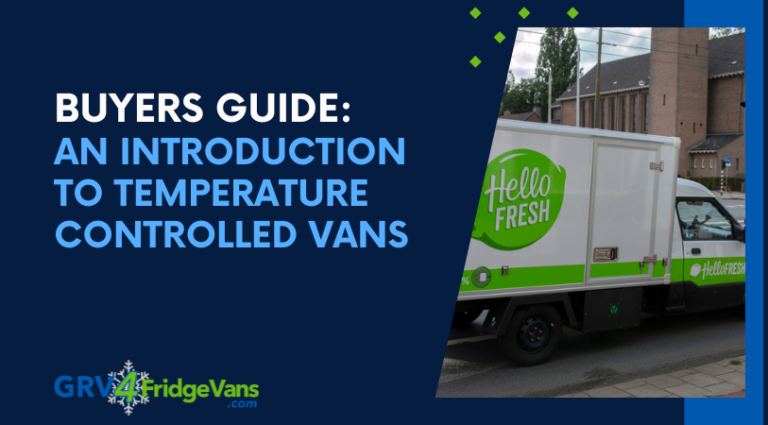 An Introduction to Temperature Controlled Vans